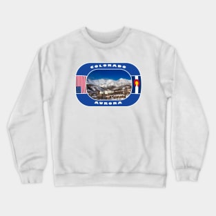 Colorado, Aurora City, USA Crewneck Sweatshirt